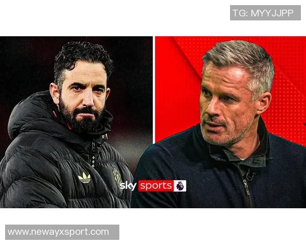 卡拉格与斯科尔斯齐声呼吁阿莫林圣诞前辞职时间已不再充裕